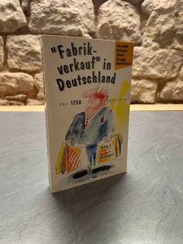 Fabrikverkauf in deutschland - "fabrikverkauf",