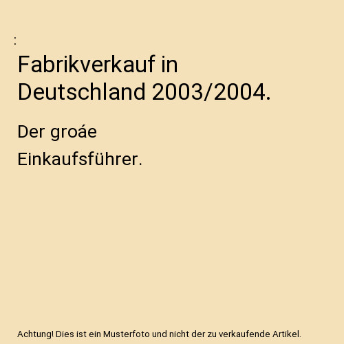 Fabrikverkauf deutschland - in,